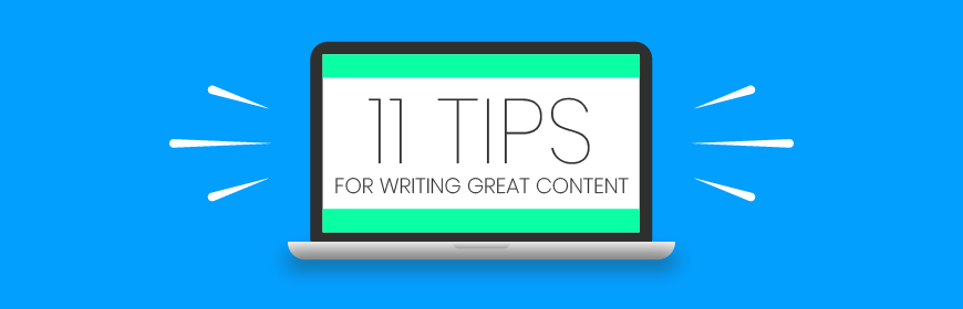Tips For Writing Great Content